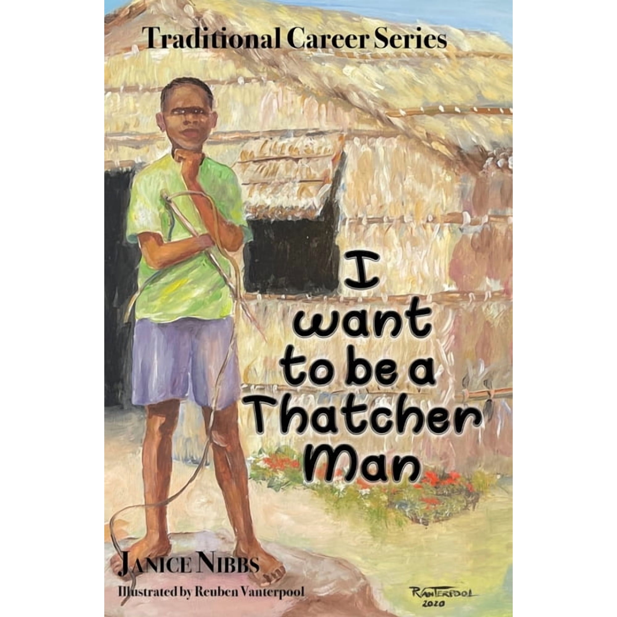 I want to be a thatcher man (Hardcover)
