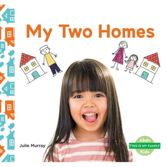 This Is My Family My Two Homes, (Hardcover)
