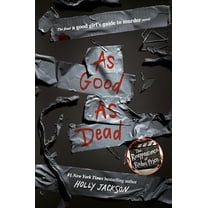 Pre-Owned As Good as Dead: The Finale to a Good Girl's Guide to Murder (Hardcover) by Holly Jackson