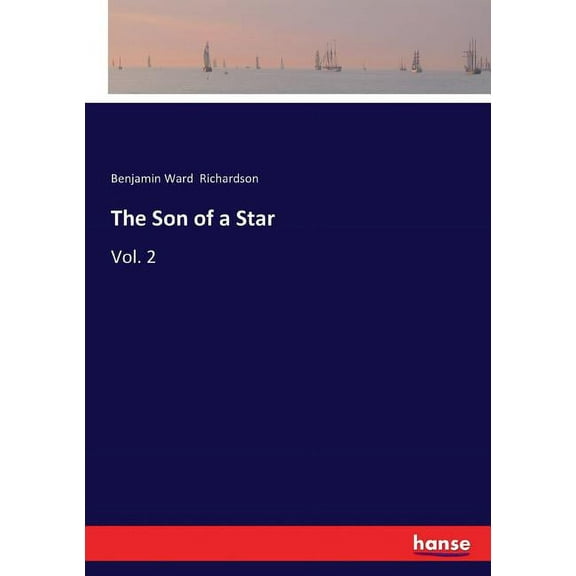The Son of a Star: Vol. 2, (Paperback)