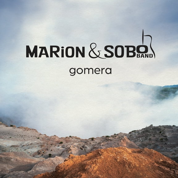Marion & Sobo Band - Gomera - Music & Performance - CD