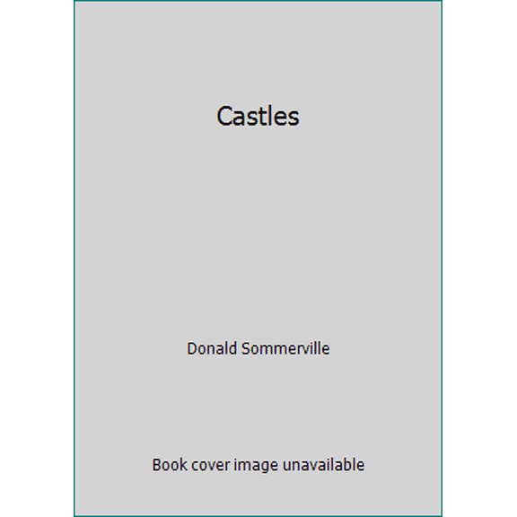Pre-Owned Castles (Hardcover) 0831717513 9780831717513