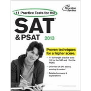 11 Practice Tests for the SAT and PSAT, 2013 Edition (College Test Preparation) [Paperback - Used]
