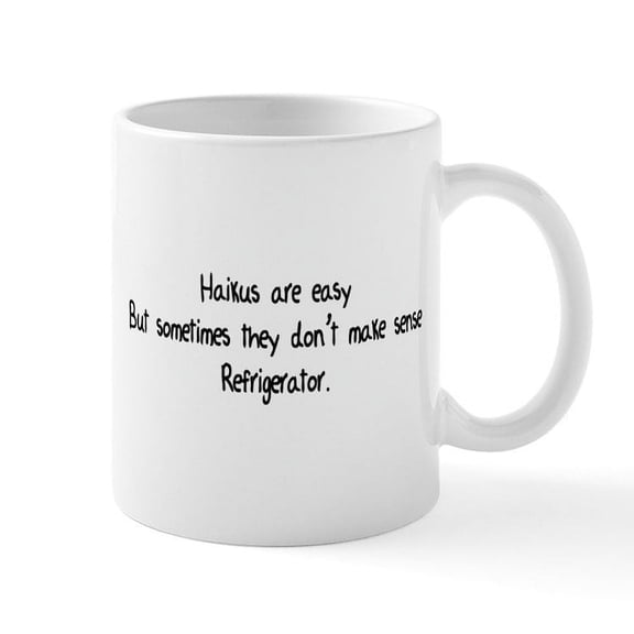 CafePress - Haikus Are Easy Mug - 11 oz Ceramic Mug - Novelty Coffee Tea Cup
