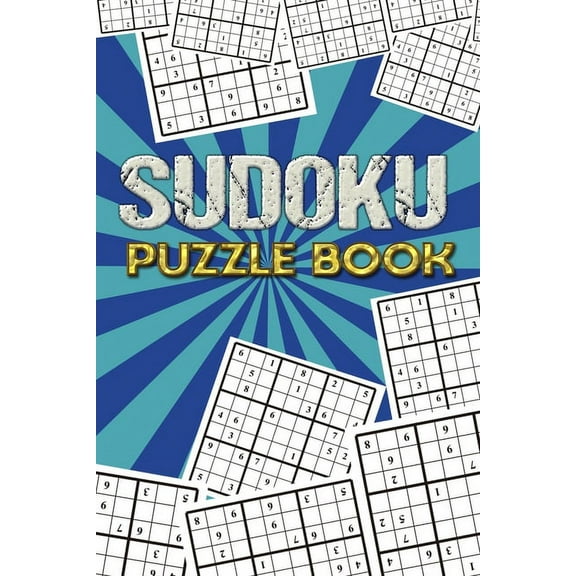 Sudoku Puzzle Book : Best sudoku puzzle to spend time being a sudoku master. Best gift idea for your mom and dad. (Paperback)