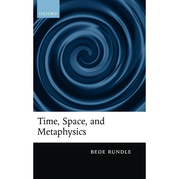 Time, Space, and Metaphysics, (Hardcover)