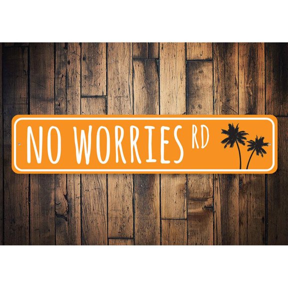 No Worries Road Novelty Decor, Metal Wall Sign - 4x18 Inches