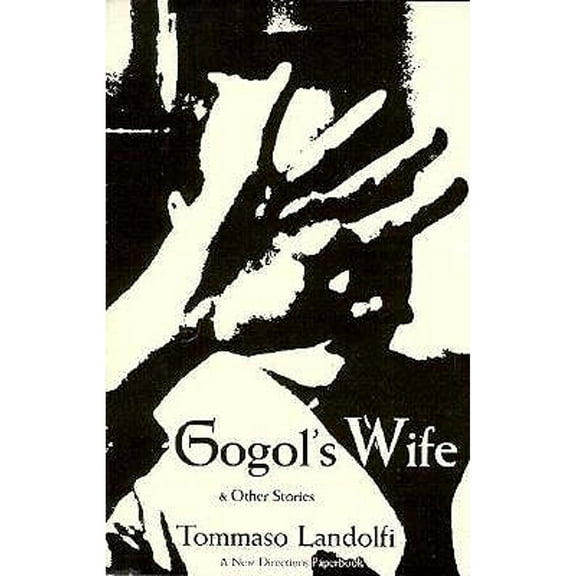Gogol's Wife: & Other Stories (Paperback)