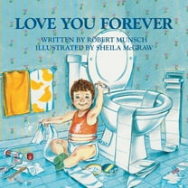 Robert Munsch: Love You Forever (Paperback)