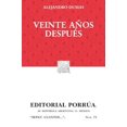 thumbnail image 1 of Libro Veinte Años Despues (sc075) Tapa Blanda, Autor Alexandre Dumas (padre), Editorial Porrua, 1 of 2