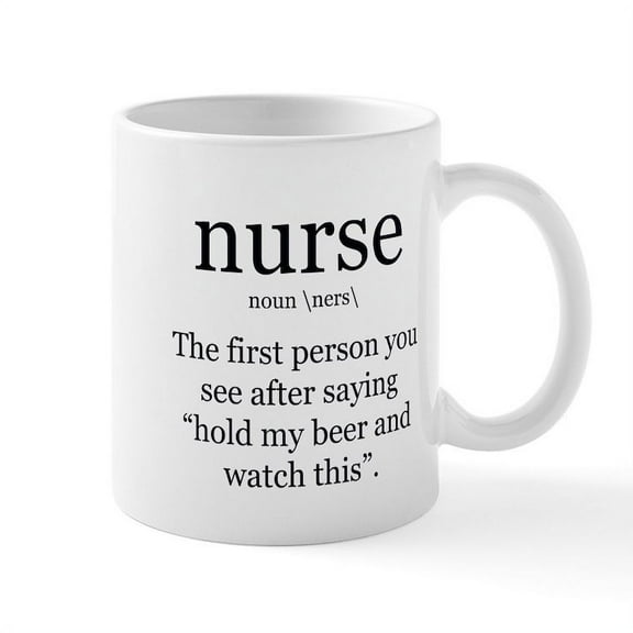 CafePress - Nurse Definition Mugs - 11 oz Ceramic Mug - Novelty Coffee Tea Cup