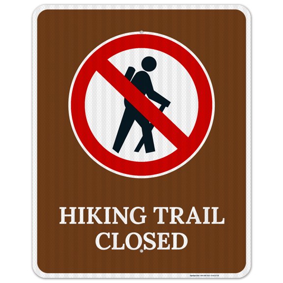 Hiking Trail Closed With Graphic Sign,