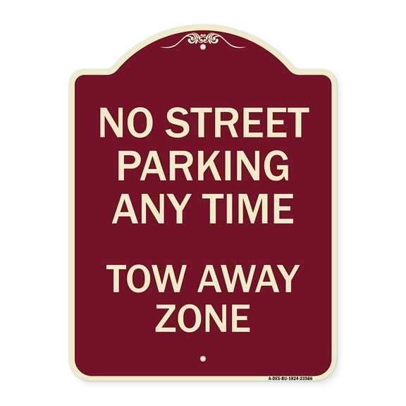 SignMission Designer Series Sign - No Street Parking Anytime Tow Away Zone | Burgundy 18" x 24" Heavy-Gauge Aluminum Architectural Sign | Protect Your Business & Municipality | Made in