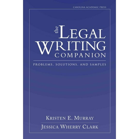The Legal Writing Companion