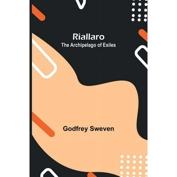 Riallaro: The Archipelago of Exiles, (Paperback)