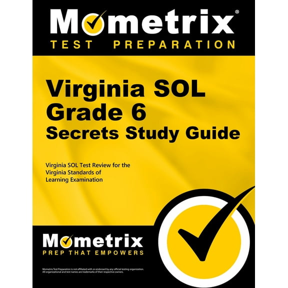 Virginia Sol Grade 6 Secrets Study Guide : Virginia Sol Test Review for the Virginia Standards of Learning Examination (Paperback)