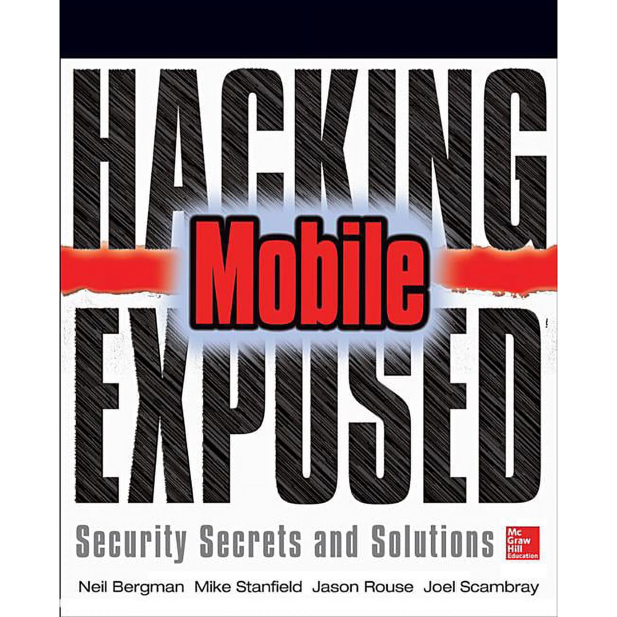 Hacking Exposed Mobile: Security Secrets & Solutions (Paperback)