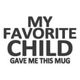 thumbnail image 2 of CafePress - My Favorite Child Mugs - 11 oz Ceramic Mug - Novelty Coffee Tea Cup, 2 of 4