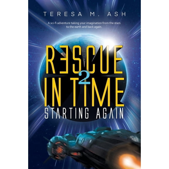 Rescue in Time 2: Starting Again, (Paperback)