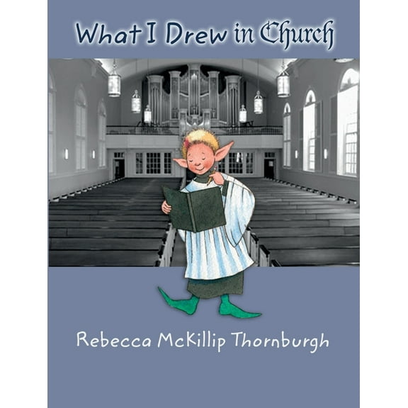 What I Drew in Church (Paperback)