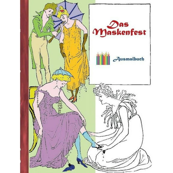 Das Maskenfest (Ausmalbuch) (Paperback)