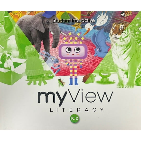 MYVIEW LITERACY 2020 (HARDCOVER) STUDENT INTERACTIVE GRADE K VOLUME 2