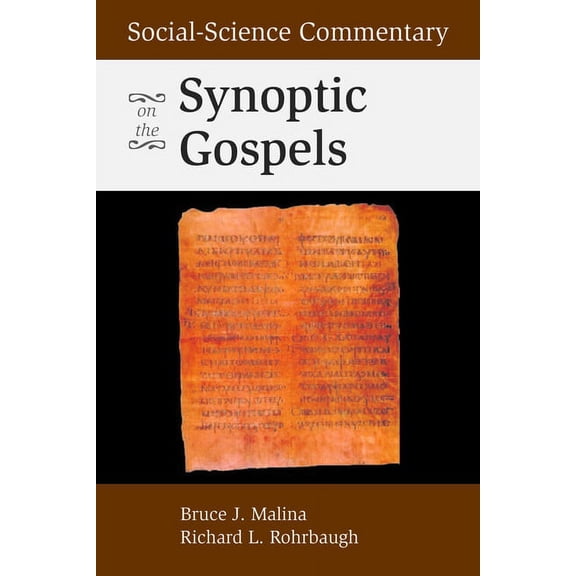 Social-Science Commentary on the Synoptic Gospels, (Paperback)