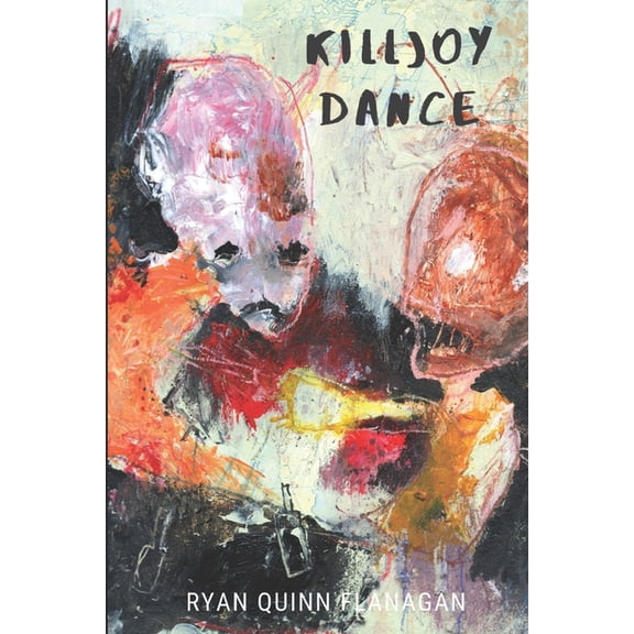 Killjoy Dance (Paperback)