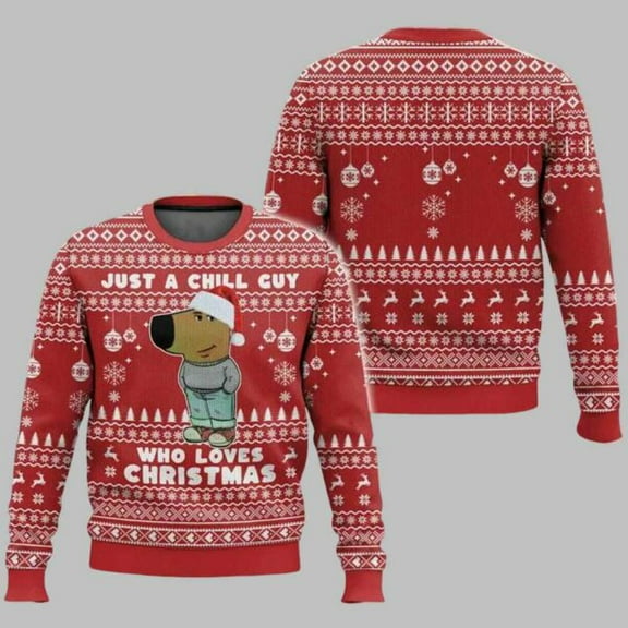I’m Just a Chill Guy Meme who loves Christmas 3D Christmas Sweater