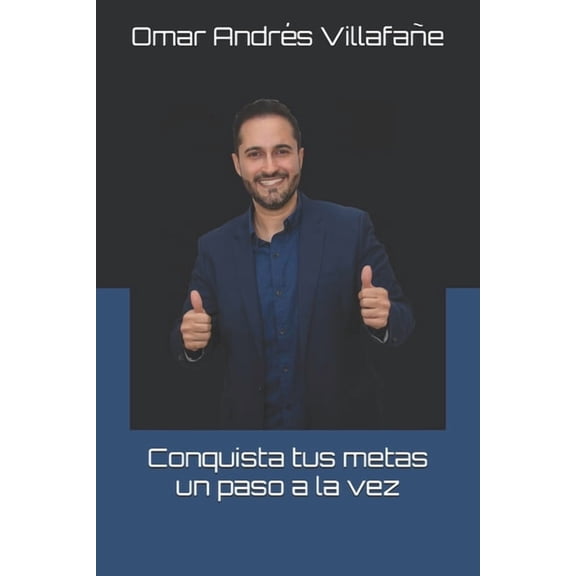 Conquista tus metas un paso a la vez