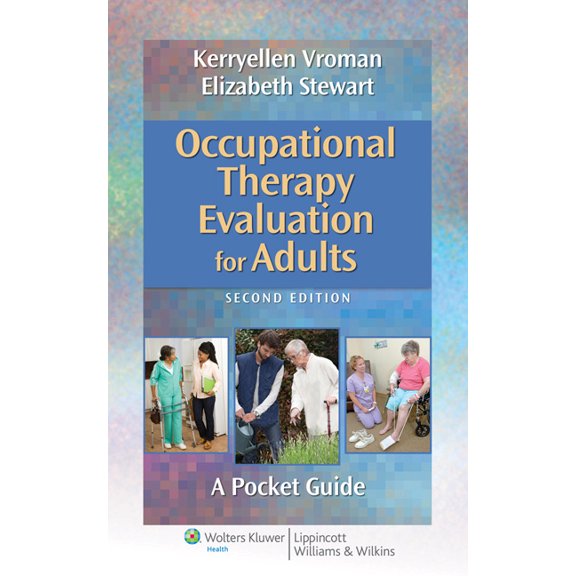 Point (Lippincott Williams & Wilkins) Occupational Therapy Evaluation for Adults: A Pocket Guide, (Spiral-Bound)