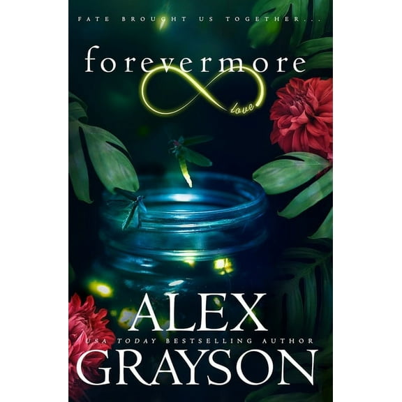 Ever Forevermore, Book 1, (Hardcover)