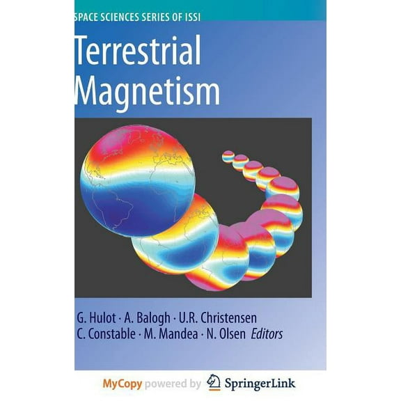 Space Sciences Issi Terrestrial Magnetism, Book 36, (Hardcover)
