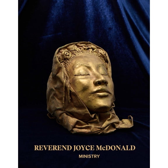 Reverend Joyce McDonald: Ministry, (Hardcover)