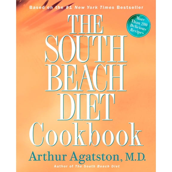 Pre-Owned The South Beach Diet Cookbook (Hardcover) 1579549578 9781579549572
