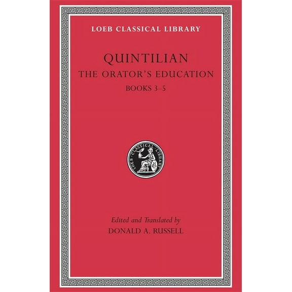 Loeb Classical Library: The Orator's Education, Volume II (Hardcover)