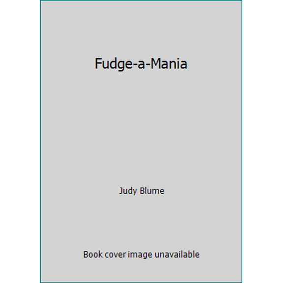 Pre-Owned Fudge-a-Mania (Paperback) 0440706955 9780440706953