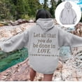 thumbnail image 4 of Christian Hoodies for Women Let All That You Do Be Done In Love Hoodie with Pockets Hooded Sweatshirt Pullover Tops, 4 of 7