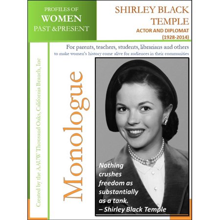 Profiles of Women Past & Present – Shirley Black Temple, Actor and Diplomat (1928-2014) -