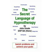 The Secret Language of Hypnotherapy [Paperback - Used]