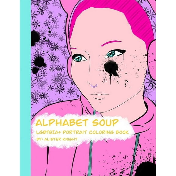 Alphabet Soup : LGBTQIA Coloring Book (Paperback)