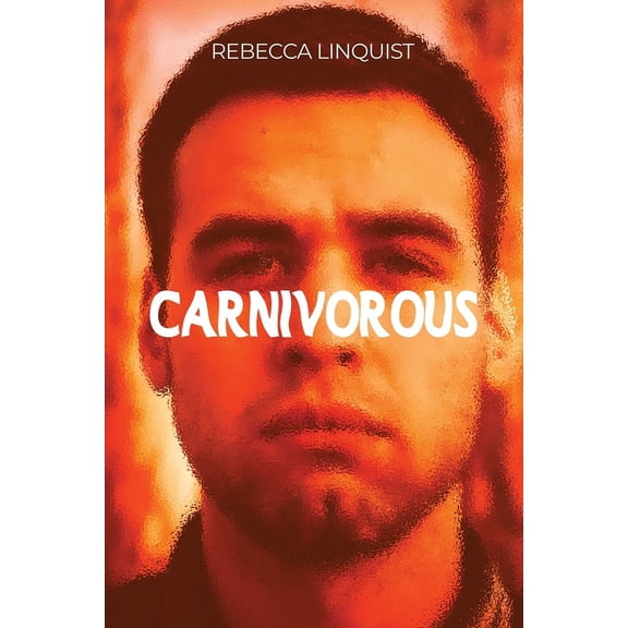 Carnivorous, (Paperback)