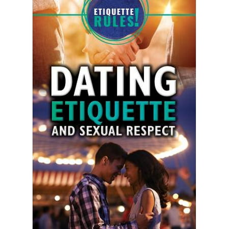 Dating manners and etiquette
