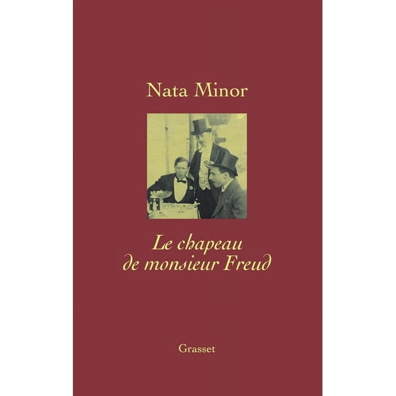 Le chapeau de Monsieur Freud, (Paperback)