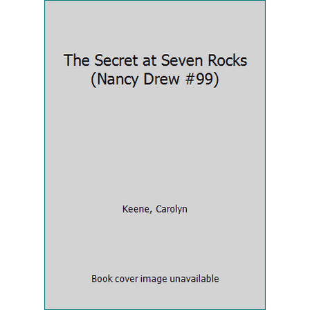 Pre-Owned The Secret at Seven Rocks (Nancy Drew #99) (Paperback) 0671692852 9780671692858