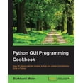 thumbnail image 1 of Pre-Owned Python GUI Programming Cookbook: Over 80 object-oriented recipes to help you create mind-blowing GUIs in Python (Paperback), 1 of 1