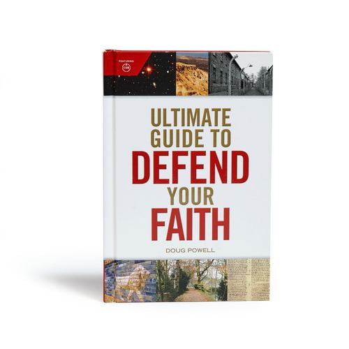 Pre-Owned Ultimate Guide to Defend Your Faith (Hardcover) 1535953284 9781535953283