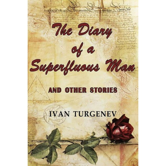 Diary of a Superfluous Man and Other Stories