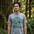 thumbnail image 4 of Mens Respect Your Mother T Shirt Funny Cool Earth Day Nature Lovers Tee for Guys Graphic Tees, 4 of 9