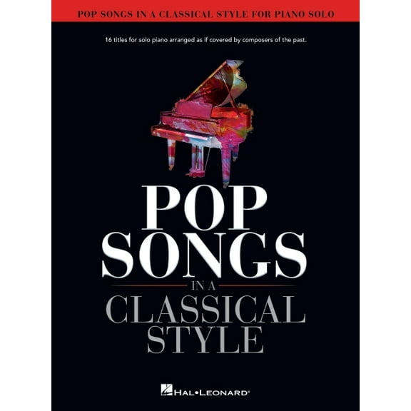 Pop Songs in a Classical Style for Piano Solo (Paperback) by Hal Leonard Corp, David Pearl